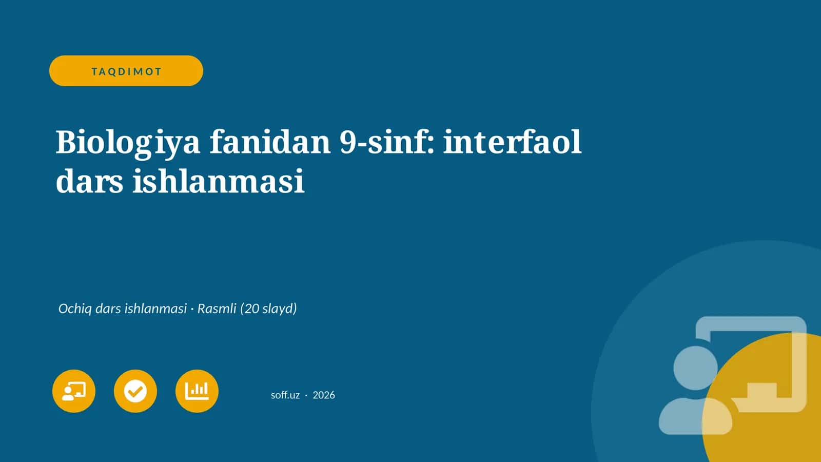 Biologiya fanidan 9-sinf: interfaol dars ishlanmasi 1