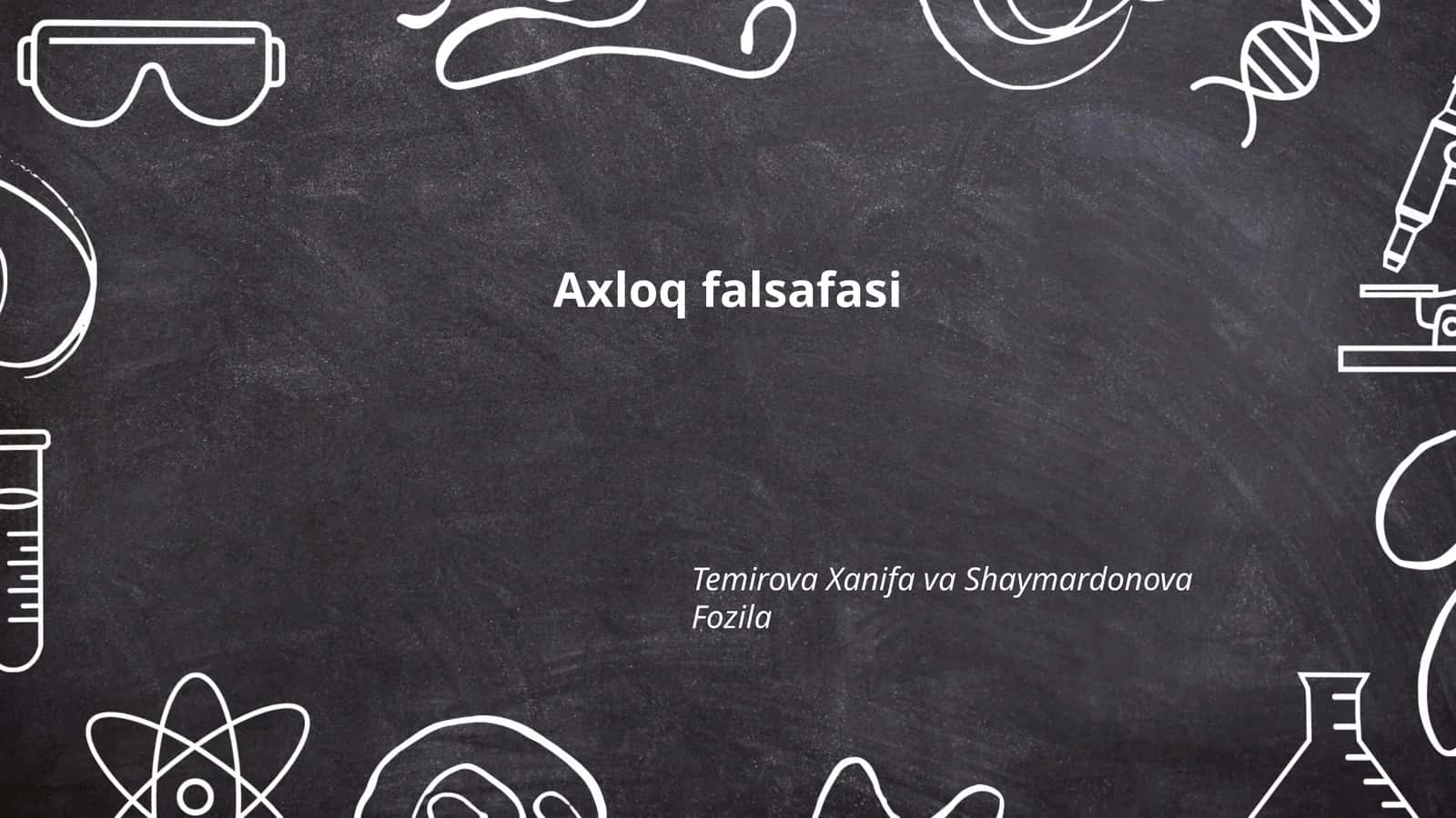 Axloq falsafasi 1