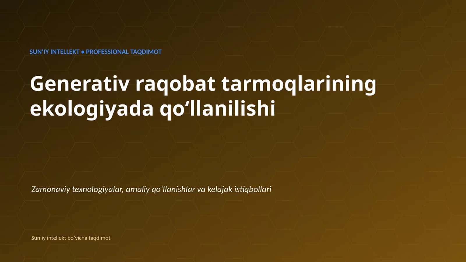 Generativ raqobat tarmoqlarining ekologiyada qoʻllanilishi 1