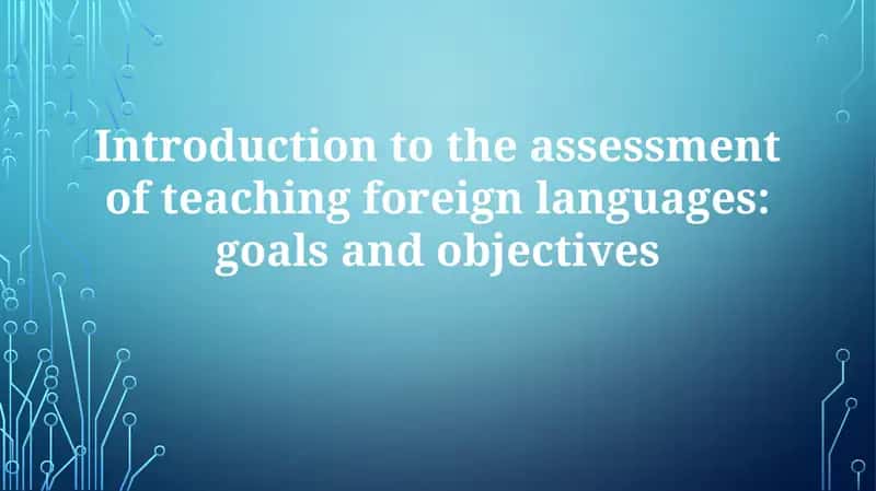 Introduction to the assessment of teaching foreign languages 1
