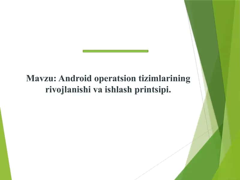 Android Operatsion Tizimlar 1