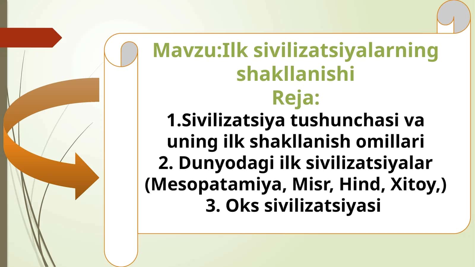 Ilk sivilizatsiyalarning shakllanishi 1