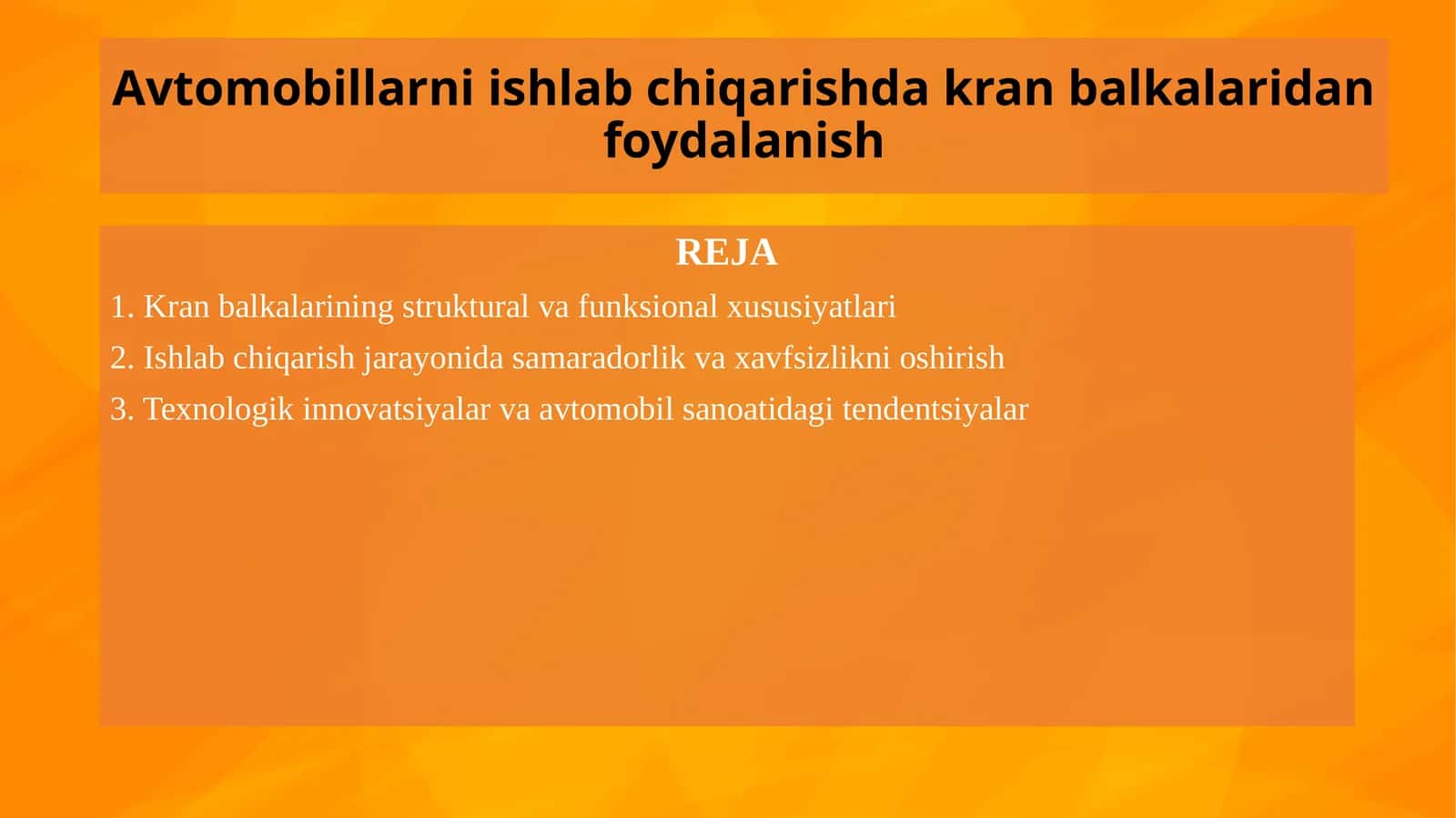 Avtomobillarni ishlab chiqarishda kran balkalaridan foydalanish 1