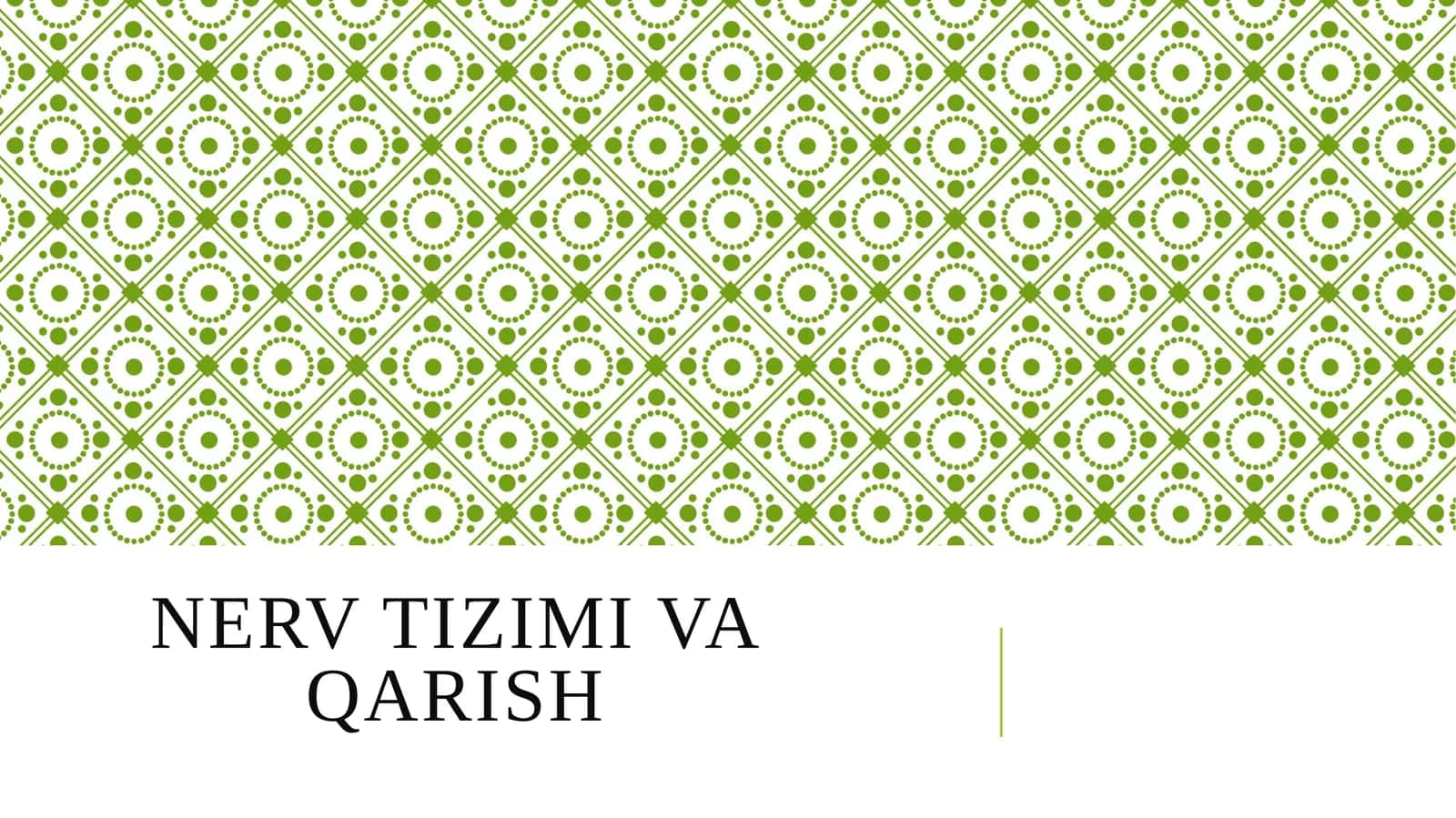 NERV TIZIMI VA QARISH 1