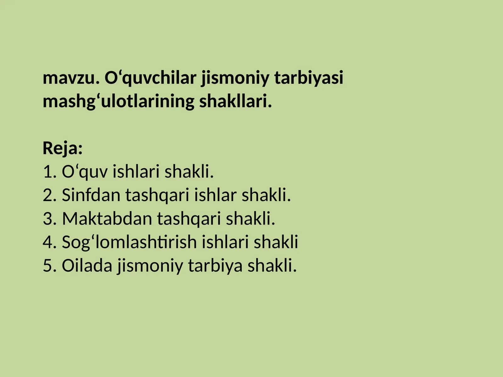 O‘quvchilar jismoniy tarbiyasi shakllari 1