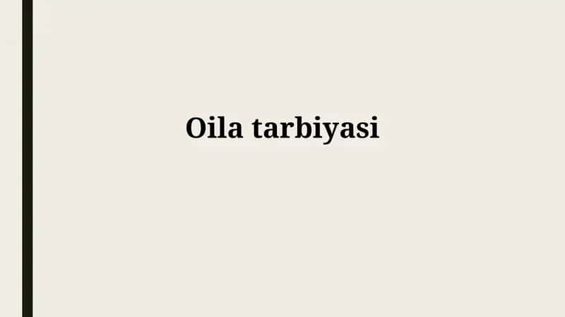 Oilatarbiyasi 1