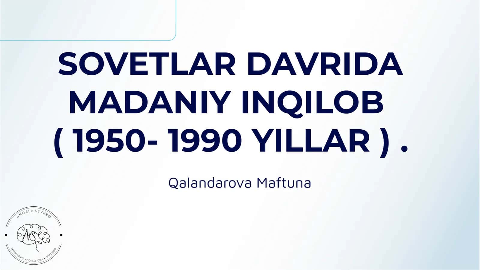 Sovetlar Davrida Madaniy Inqilob ( 1950- 1990 Yillar ) 1