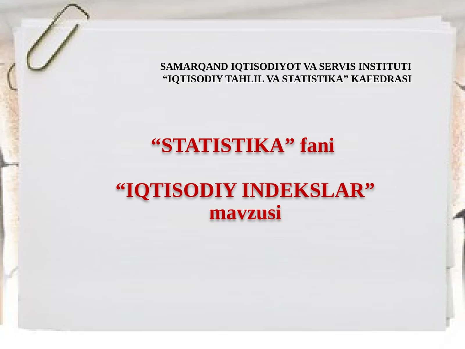 IQTISODIY INDEKSLAR 1