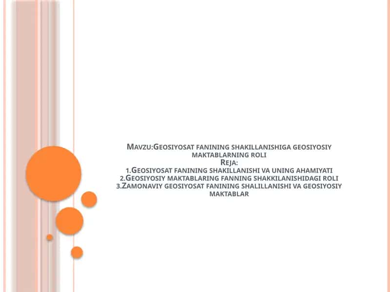 Zamonaviy geosiyosat fanining shakllanishi va uning ahamiyati 1