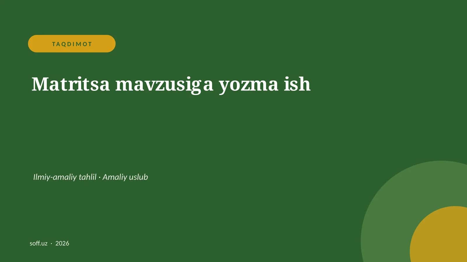 Matritsa mavzusiga yozma ish 1
