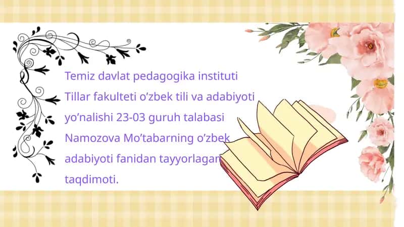 Namozova Moʼtabarning oʼzbek adabiyoti taqdimoti 1