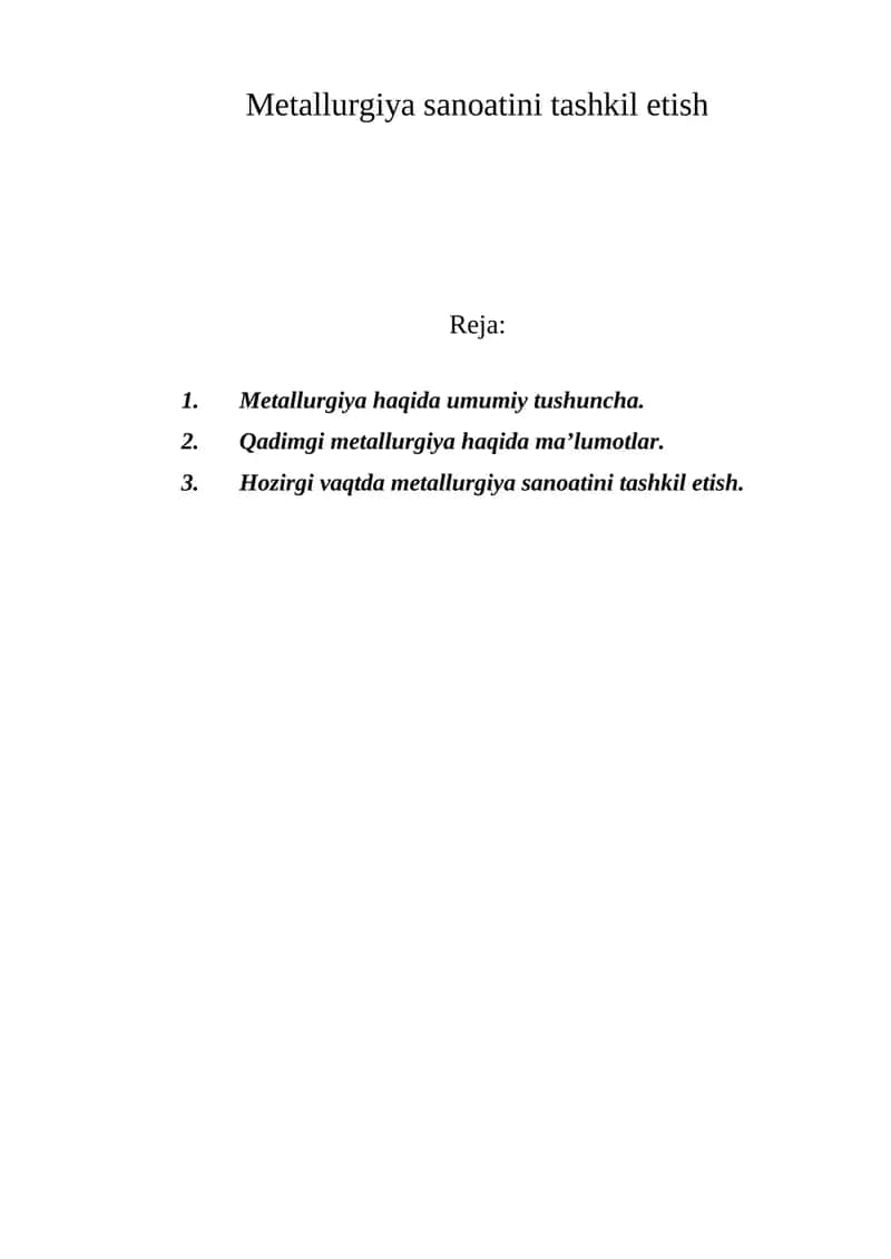 Mеtаllurgiya sаnоаtini tаshkil etish 1