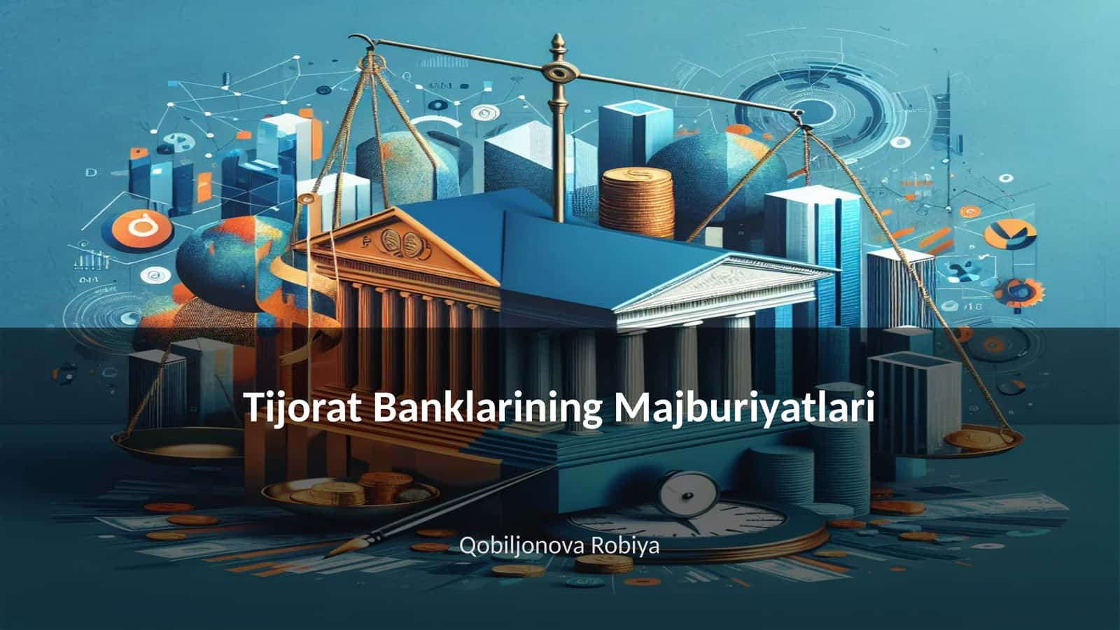 Tijorat Banklarining Majburiyatlari 1