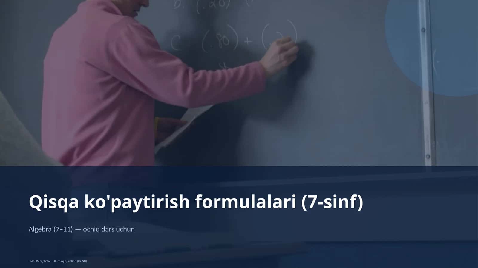 Qisqa ko'paytirish formulalari (7-sinf) 1