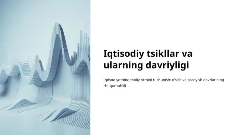 Iqtisodiy tsikllar va ularning davriyligi 1