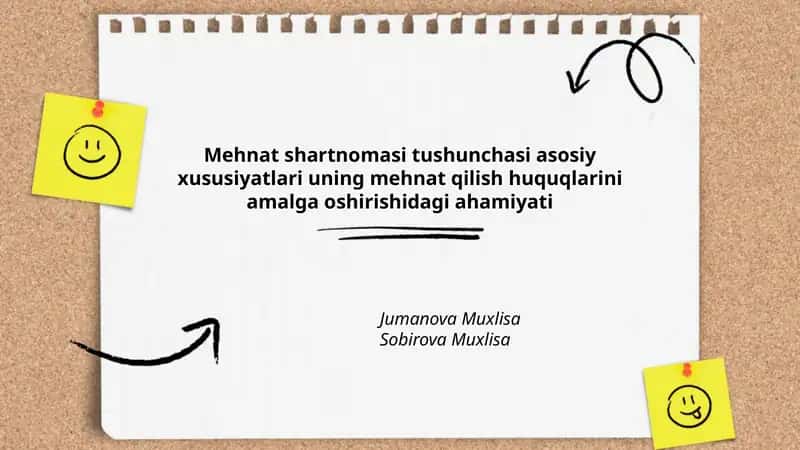Mehnat shartnomasi tushunchasi va huquqiy asoslari 1