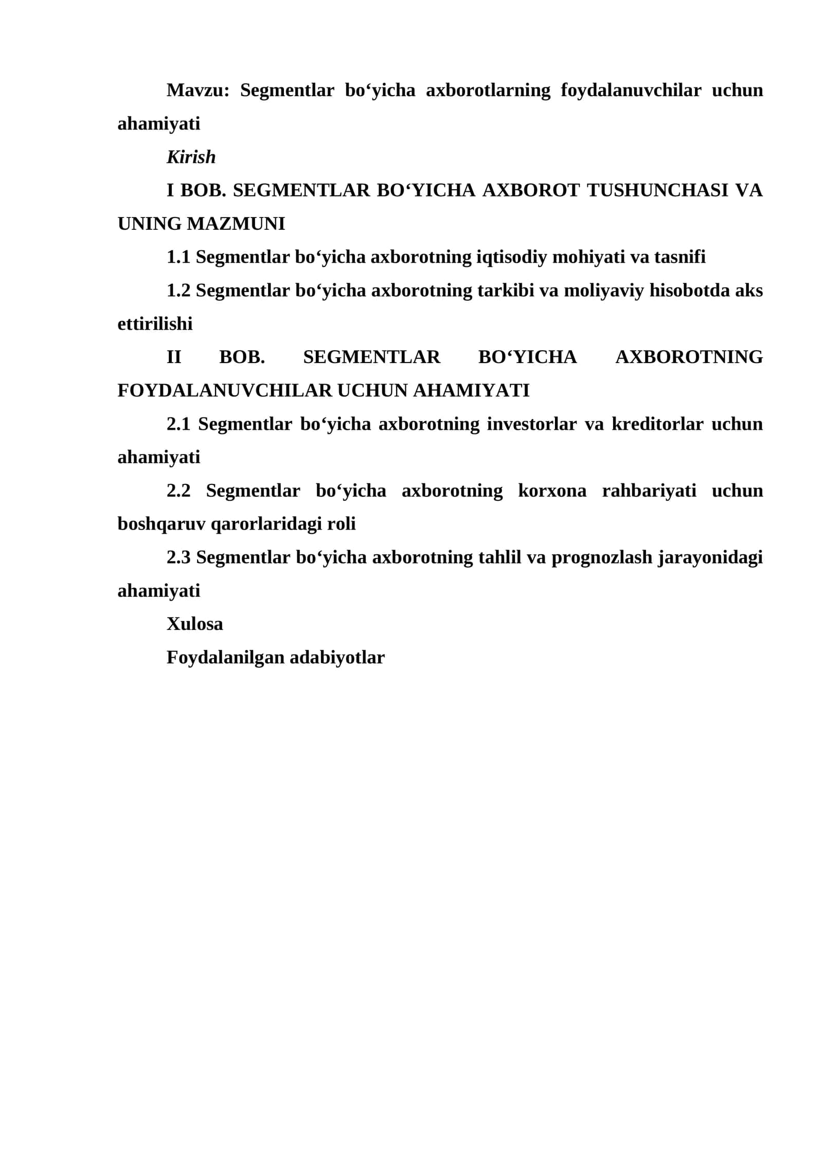 Segmentlar bo‘yicha axborotlarning foydalanuvchilar uchun ahamiyati 1