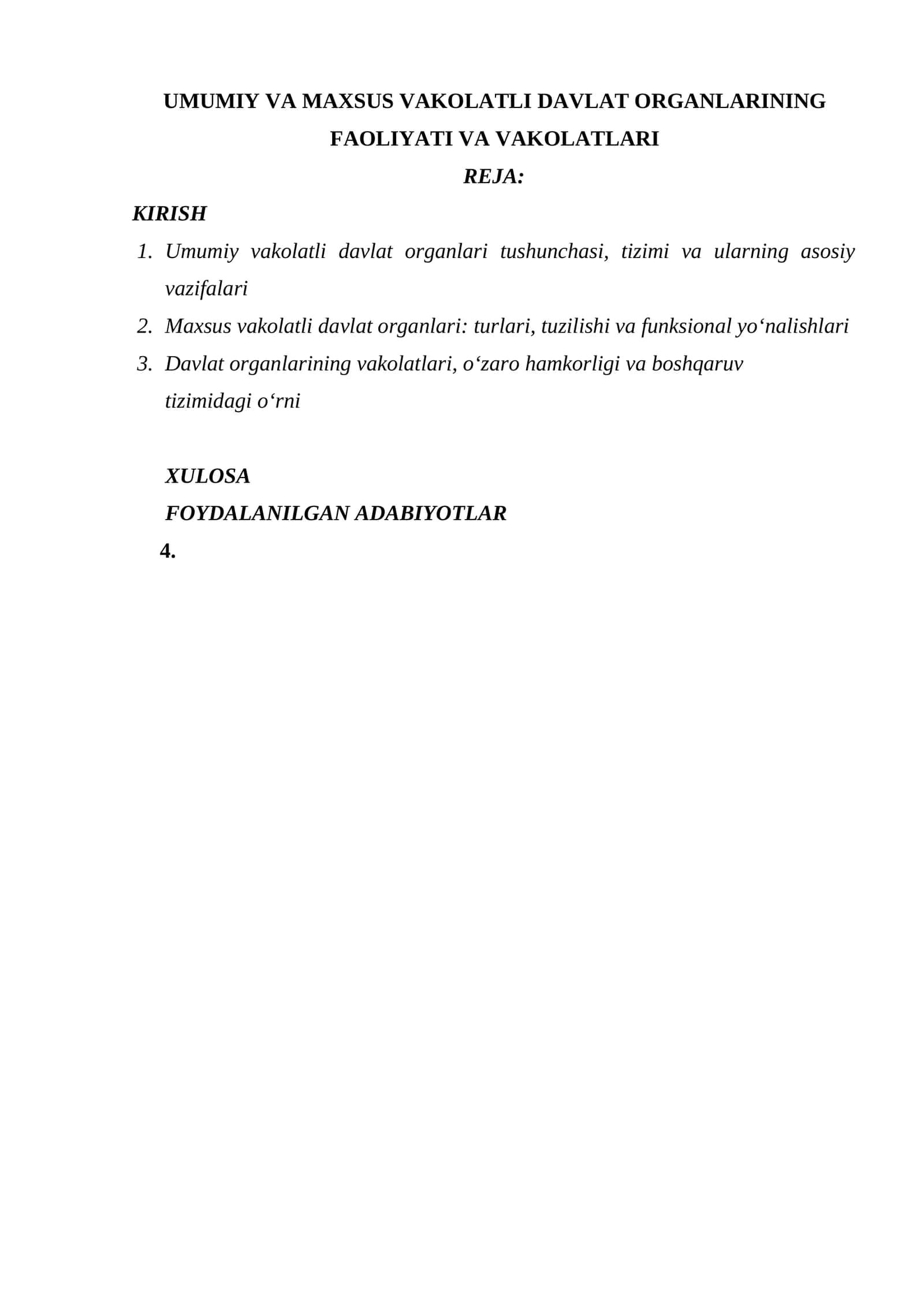 UMUMIY VA MAXSUS VAKOLATLI DAVLAT ORGANLARINING FAOLIYATI VA VAKOLATLARI 1