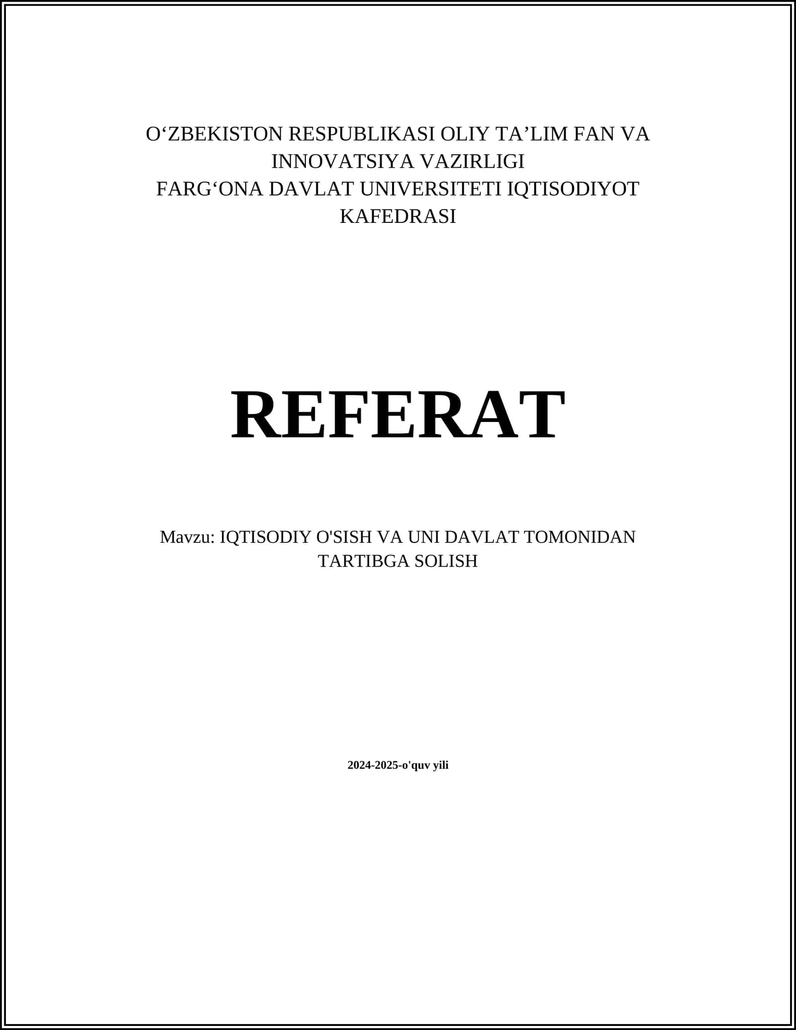 IQTISODIY O'SISH VA UNI DAVLAT TOMONIDAN TARTIBGA SOLISH 1