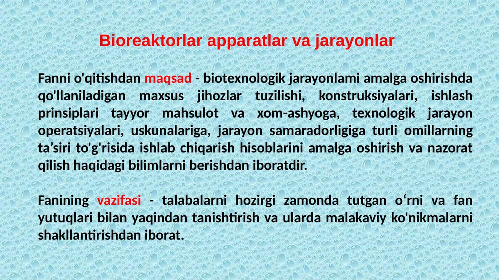 Bioreaktorlar apparatlar va jarayonlar 1