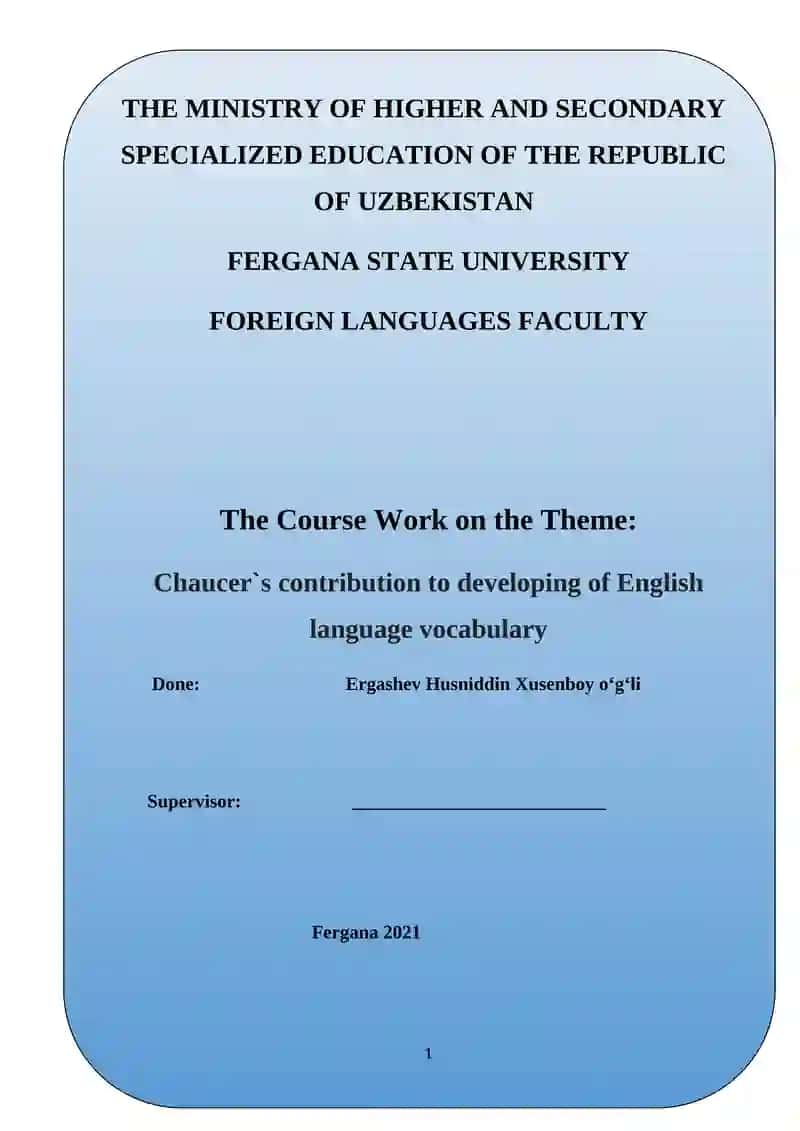 Chaucer`s contribution to developing of English language vocabulary
