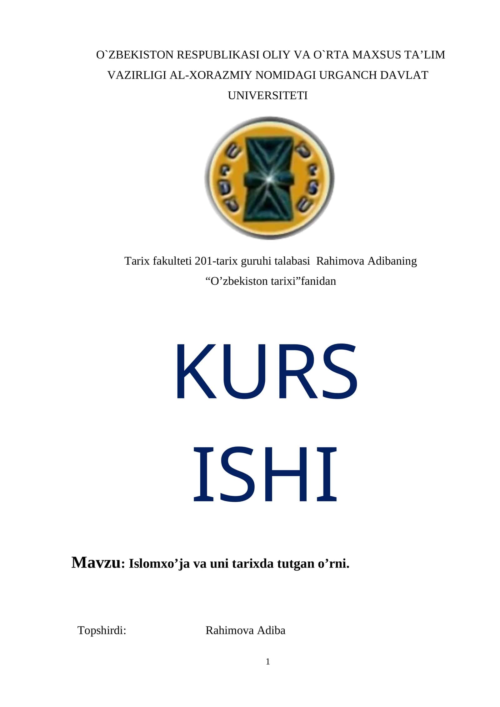 Islomxo’ja va uni tarixda tutgan o’rni 1