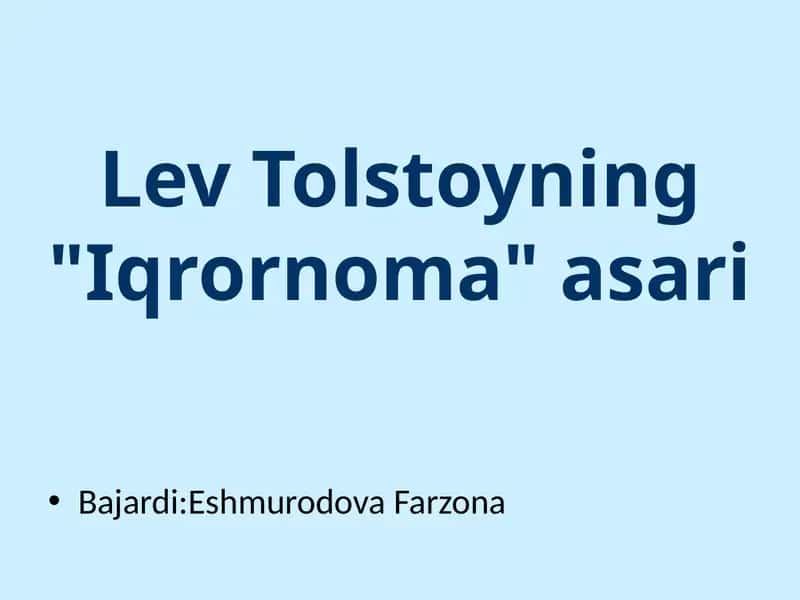 Lev Tolstoyning "Iqrornoma" asari 1