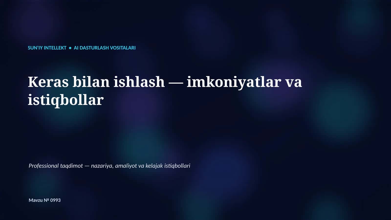 SUN'IY INTELLEKT • AI DASTURLASH VOSITALARI 1