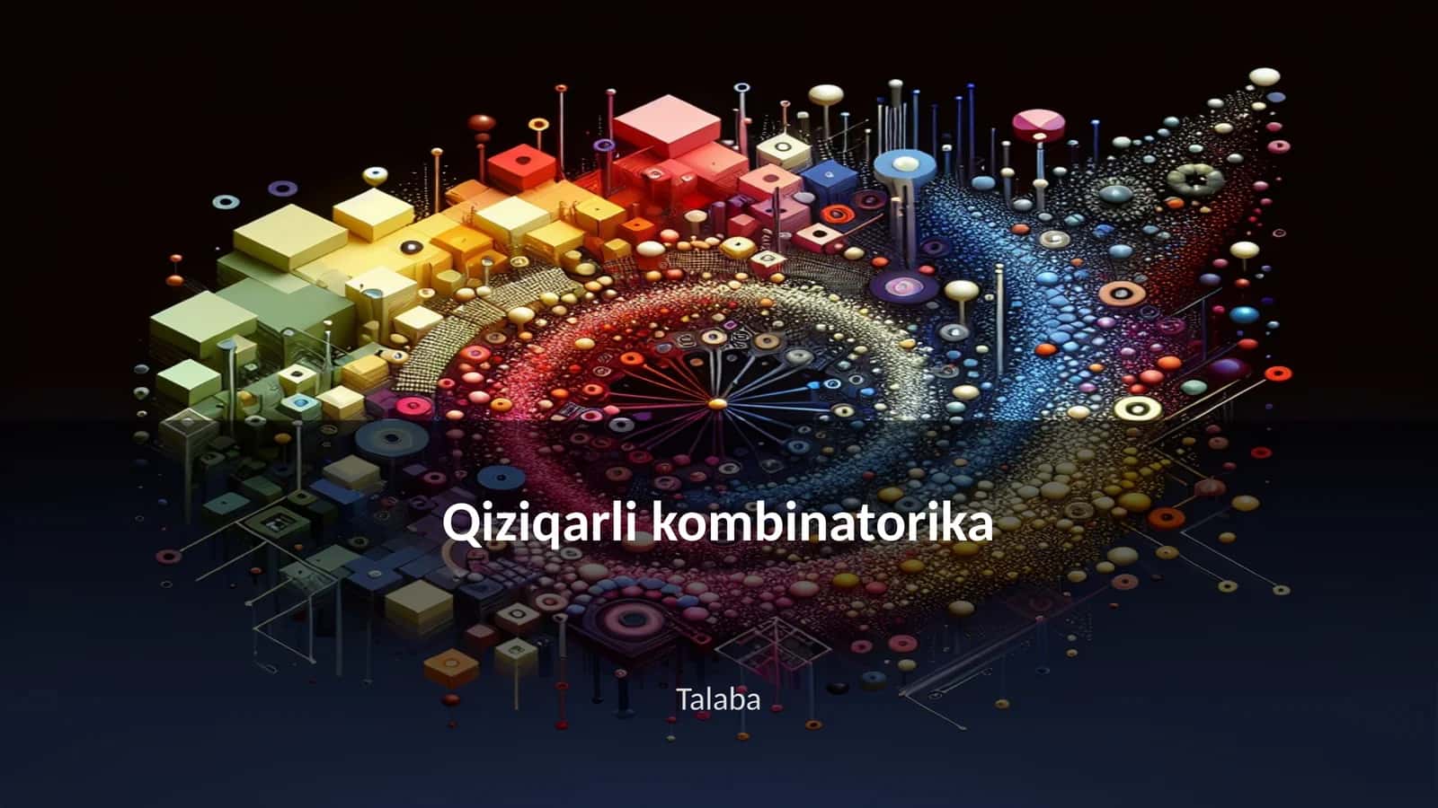 Qiziqarli kombinatorika 1