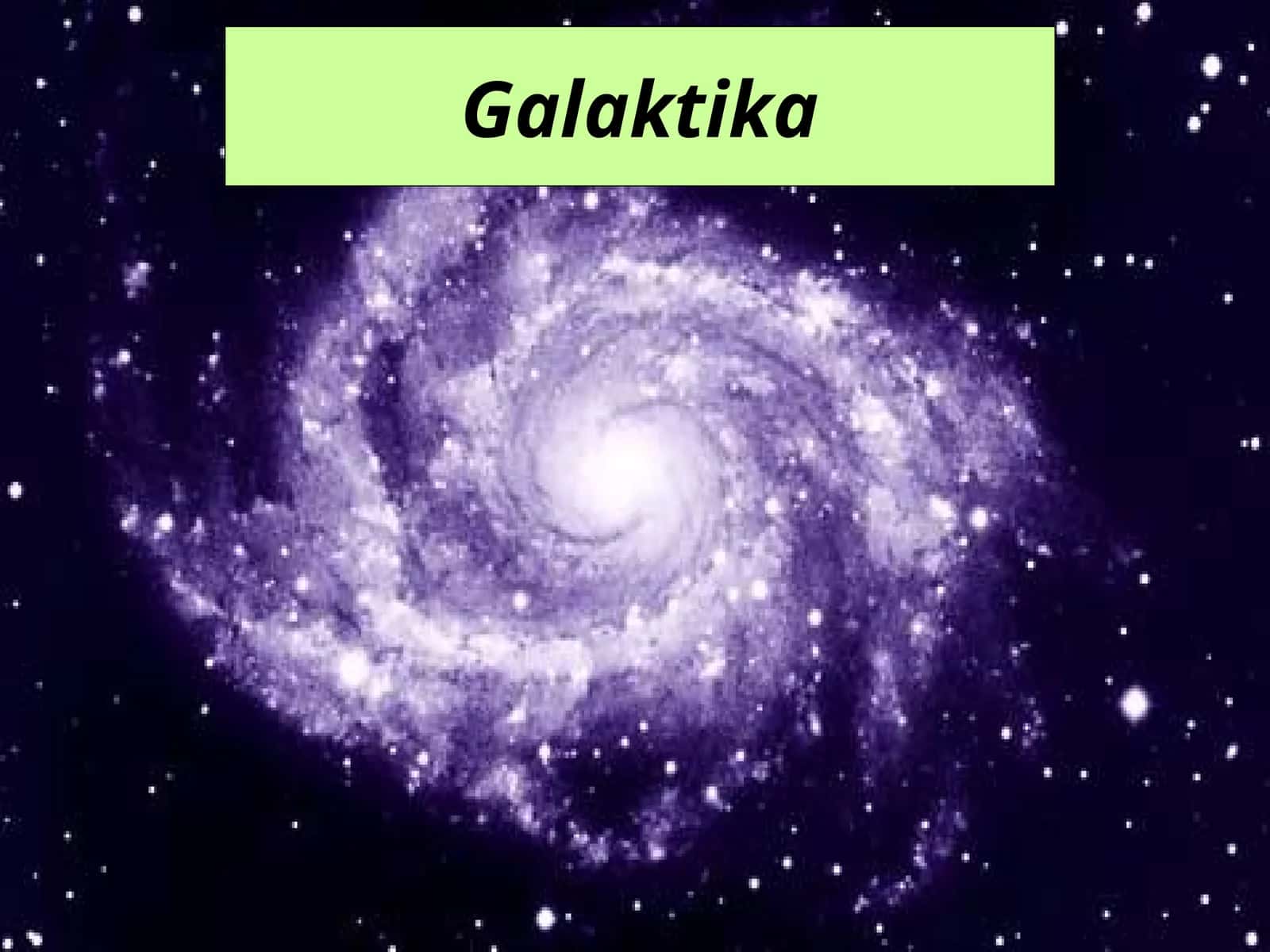 Galaktika 1