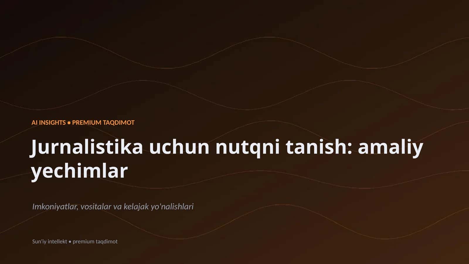 AI INSIGHTS • PREMIUM TAQDIMOT 1