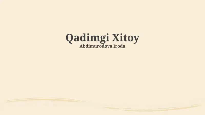 Qadimgi Xitoy 1