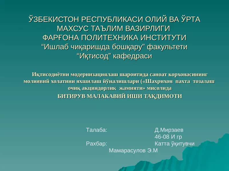 БИТИРУВ МАЛАКАВИЙ ИШИ ТАҚДИМОТИ 1
