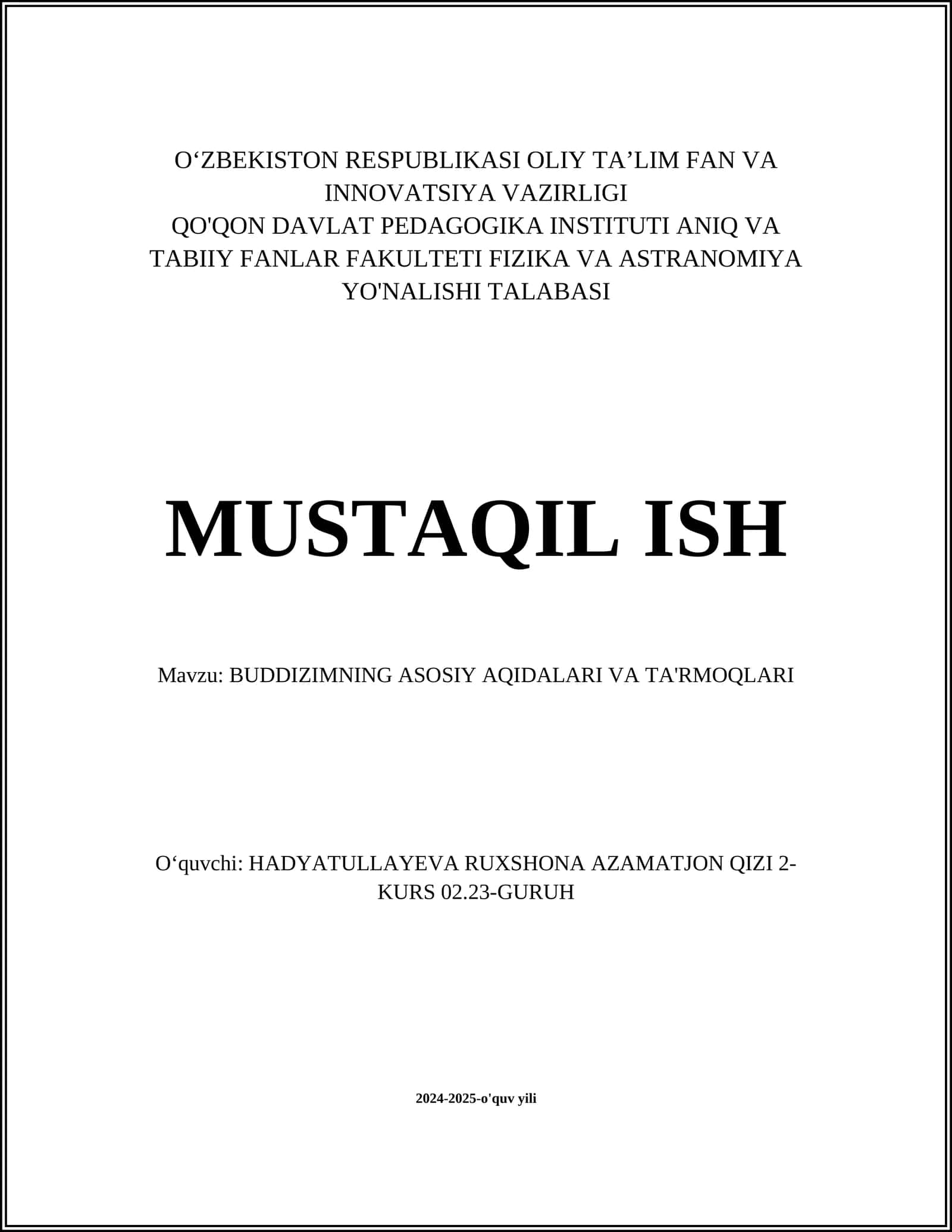 Buddizmning asosiy tamoyillari va ta'rmoqlari 1