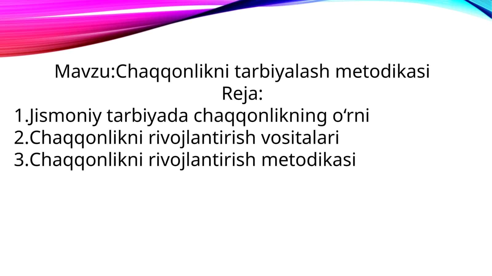 Chaqqonlikni tarbiyalash metodikasi 1