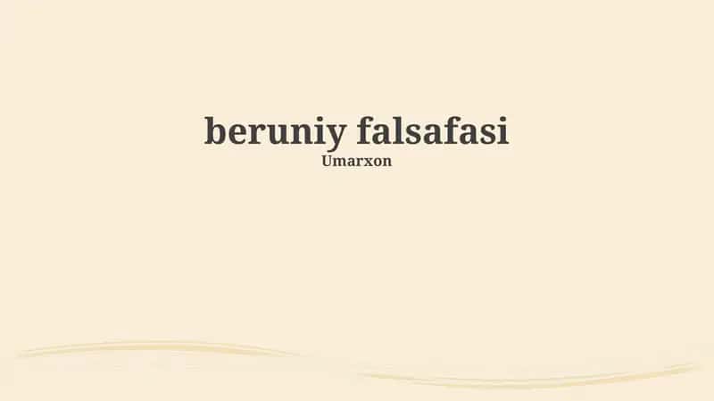 Beruniy falsafasi 1