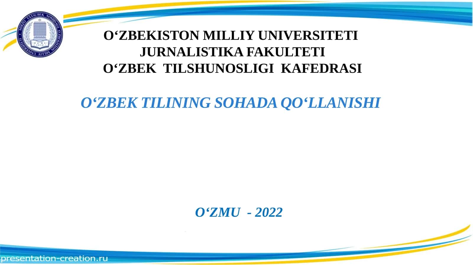 O‘ZBEK TILINING SOHADA QO‘LLANISHI 1