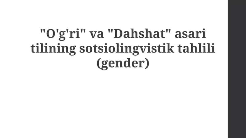 "O'g'ri" va "Dahshat" asarlarining sotsiolingvistik tahlili 1