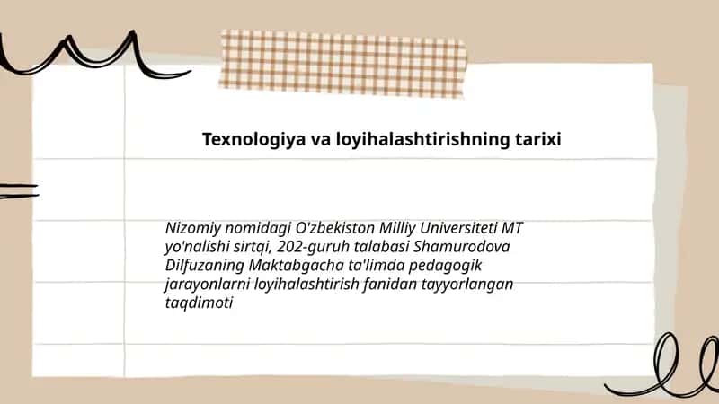 Texnologiya va loyihalashtirishning tarixi 1