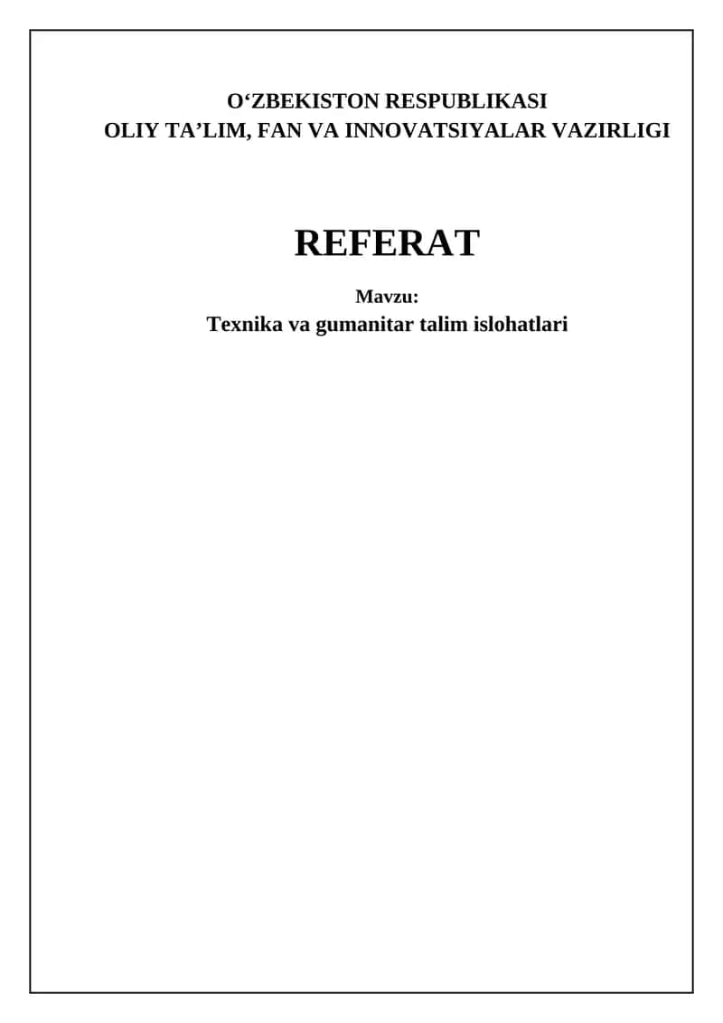 Texnik va gumanitar talim islohatlari 1