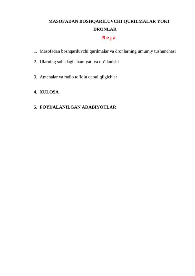 Masofadan boshqariluvchi qurilmalar yoki dronlar 1