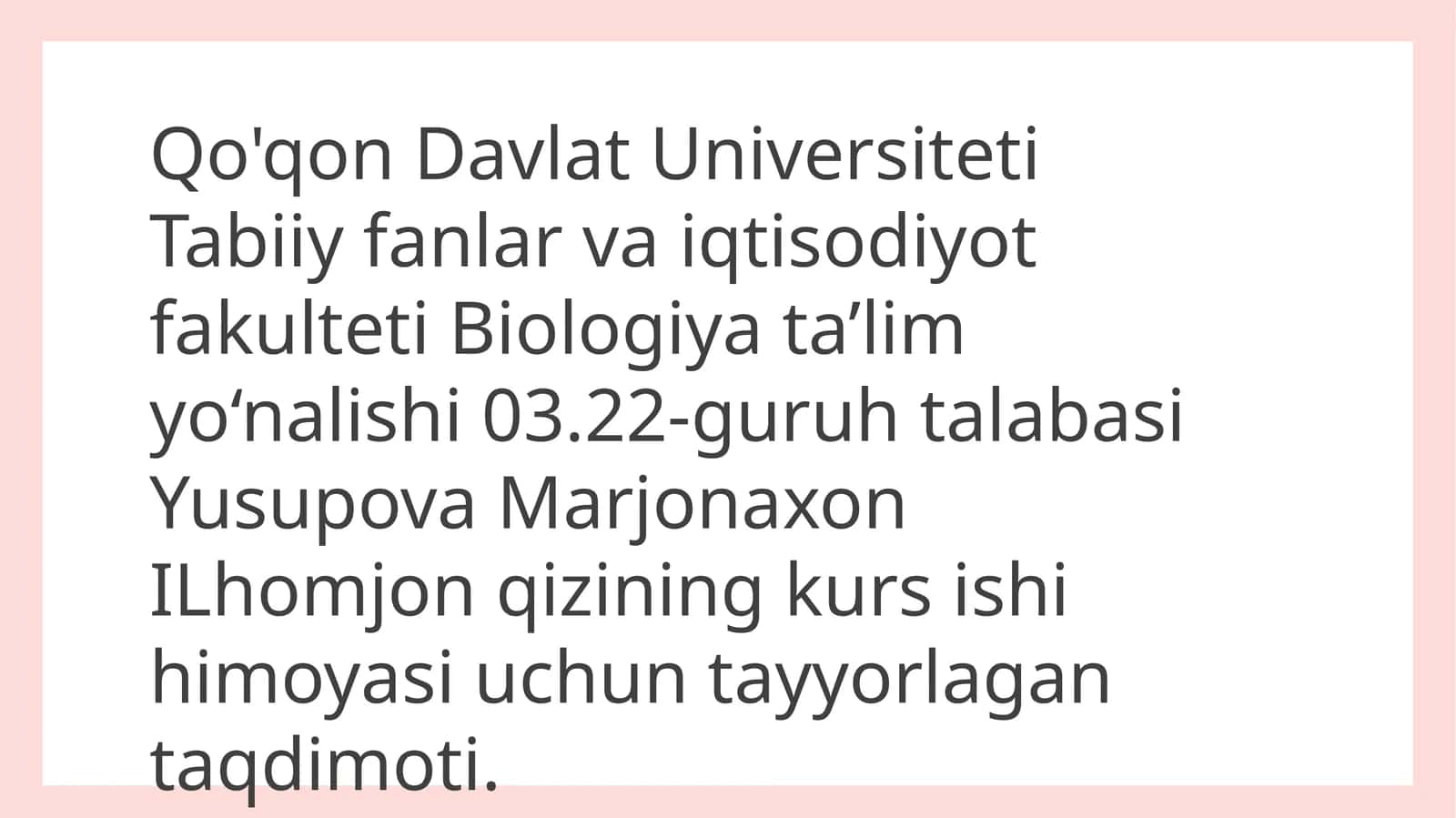 Kurs ishi 03.22-guruh talabasi taqdimoti 1