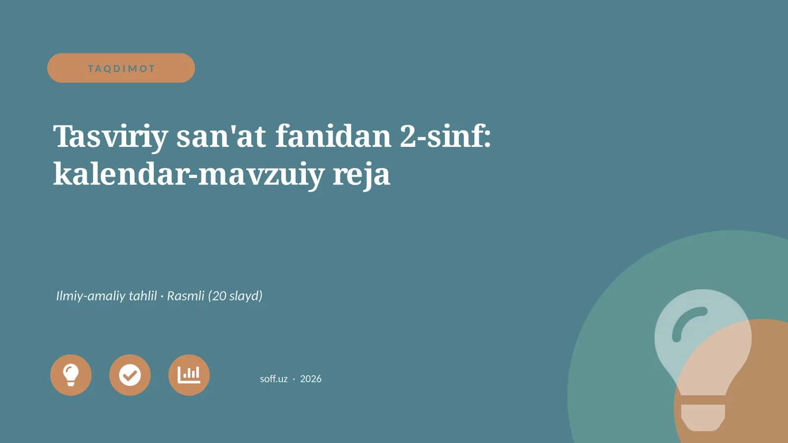 Tasviriy san'at fanidan 2-sinf: kalendar-mavzuiy reja 1