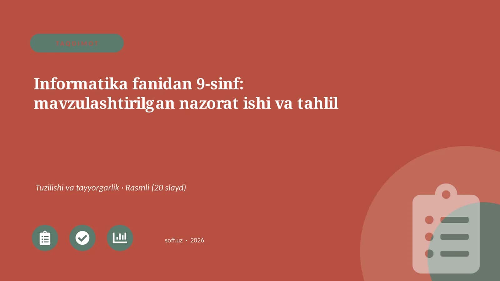 Informatika fanidan 9-sinf: mavzulashtirilgan nazorat ishi va tahlil 1