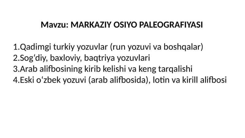 MARKAZIY OSIYO PALEOGRAFIYASI 1