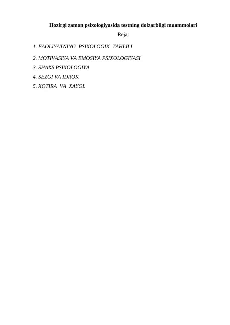 Hozirgi zamon psixologiyasida testning dolzarbligi muammolari 1