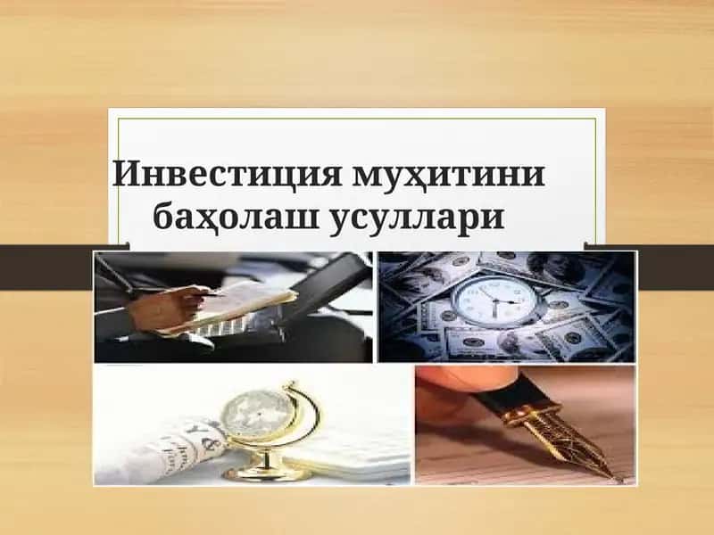 Инвестиция муҳитинибаҳолаш усуллари 1