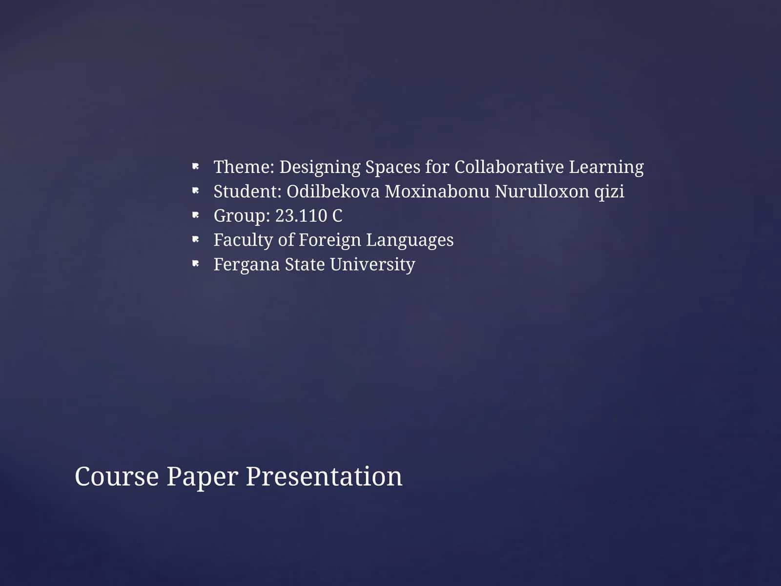 Designing Spaces for Collaborative Learning 1