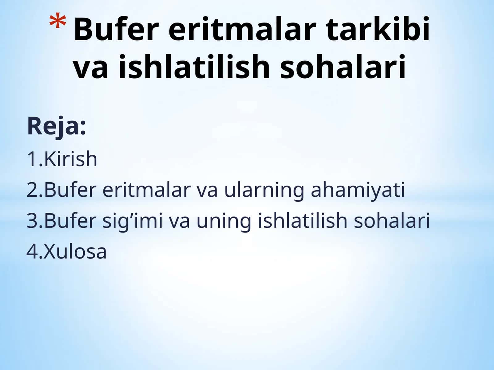 Bufer eritmalar tarkibi va ishlatilish sohalari 1