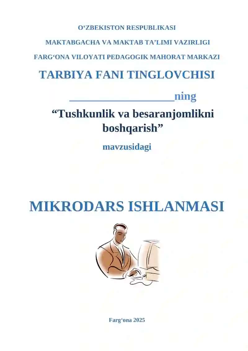 Tushkunlik va besaranjomlikni boshqarish